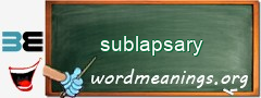 WordMeaning blackboard for sublapsary